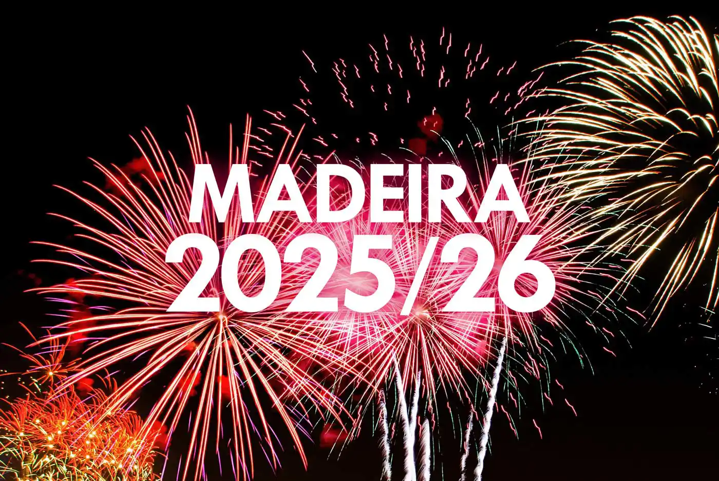 Madeira Lights Up the Sky to Welcome 2026